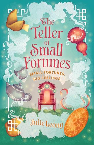 Бумажная книга «The Teller of Small Fortunes: the most cosy, heart-warming, and comforting fantasy», автор Джули Леонг - фото №1