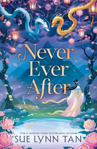 Бумажная книга «Never Ever After: a beautifully-woven fairy tale inspired romantic fantasy from a Sunday Times bestselling author», автор Сью Линн Тан - фото №1