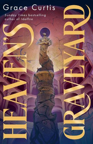 Бумажная книга «Heaven's Graveyard: uncover the past in the new fantasy romance from a Sunday Times bestselling author», автор Грейс Кертис - фото №1