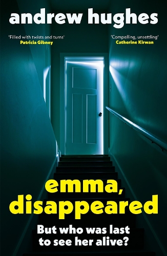 Бумажная книга «Emma, Disappeared: A gripping, twist-filled thriller where nothing is as it seems», автор Эндрю Хьюз - фото №1