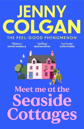 Бумажная книга «Meet Me at the Seaside Cottages: escape to the sea with the brand new novel from the feel-good phenomenon!», автор Дженни Колган - фото №1