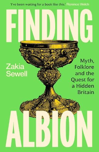 Бумажная книга «Finding Albion: Myth, Folklore and the Quest for a Hidden Britain - LONGLISTED FOR THE WOMEN'S PRIZE FOR NON-FICTION 2026», автор Закия Сьюэлл - фото №1
