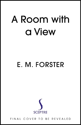 [object Object] «A Room With a View: With an introduction by Sarah Winman, bestselling author of Still Life», автор Едвард Морган Форстер - фото №1
