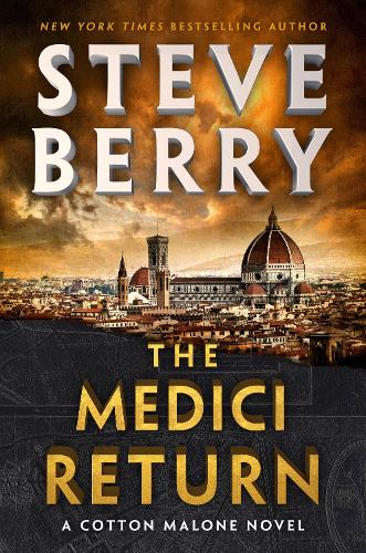 Бумажная книга «The Medici Return: A heart-pounding and thrilling read for 2025 from New York Times bestselling author», автор Стив Берри - фото №1