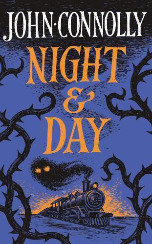 Паперова книга «Night & Day: Brilliant new supernatural short stories from the acclaimed author of The Book of Lost Things», автор Джон Конноллі - фото №1
