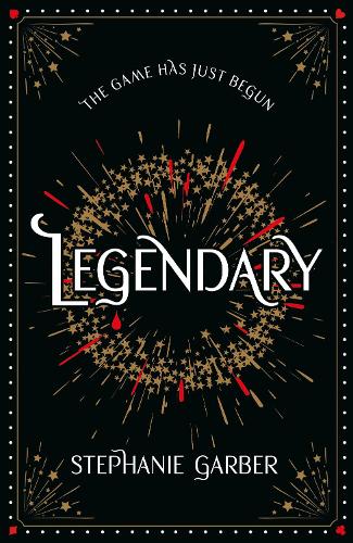 Бумажная книга «Legendary: The magical Sunday Times bestselling sequel to Caraval», автор Стефани Гарбер - фото №1