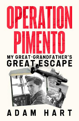 Паперова книга «Operation Pimento: My Great-Grandfather's Great Escape», автор Адам Гарт - фото №1