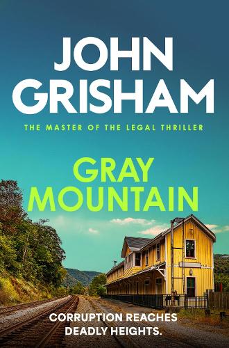 Бумажная книга «Gray Mountain: The pulse-pounding crime thriller from the number 1 Sunday Times bestselling author», автор Джон Гришэм - фото №1