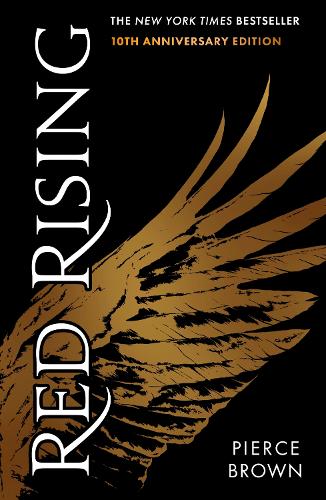 Бумажная книга «Red Rising: Celebrating its 10th anniversary, an explosive dystopian sci-fi novel (#1 New York Times bestselling Red Rising series book 1)», автор Пирс Браун - фото №1