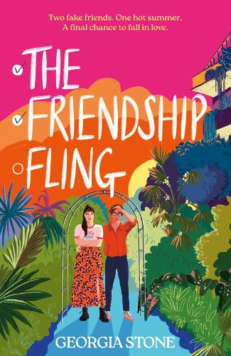 Паперова книга «The Friendship Fling: the hilarious new grumpy-sunshine, friends-to-lovers romantic comedy - your favourite new romcom voice for 2025», автор Джорджія Стоун - фото №1