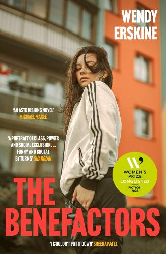Бумажная книга «The Benefactors: Longlisted for the 2026 Women's Prize for Fiction», автор Венди Эрскин - фото №1
