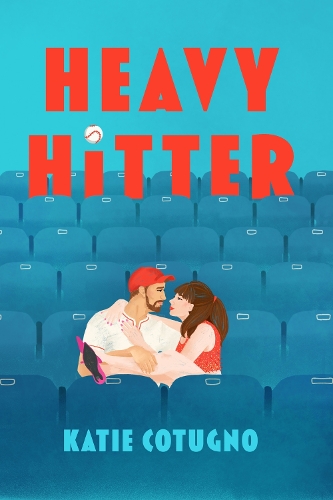 [object Object] «Heavy Hitter: Global popstar meets professional athlete in this must-read romcom of the summer», автор Кэти Котуньо - фото №1