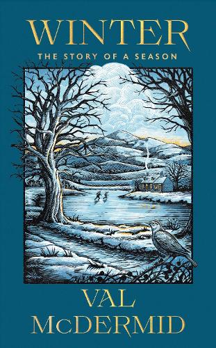 Бумажная книга «Winter: A memoir of warmth and wonder from one of Scotland's best-loved writers», автор Вэл Макдермид - фото №1