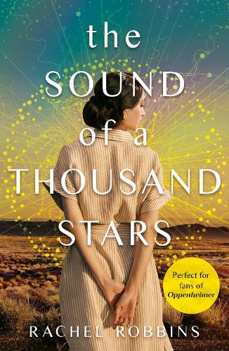 Бумажная книга «The Sound of a Thousand Stars: An absolutely heartbreaking and gripping World War 2 novel inspired by a true story», автор Рэйчел Роббинс - фото №1