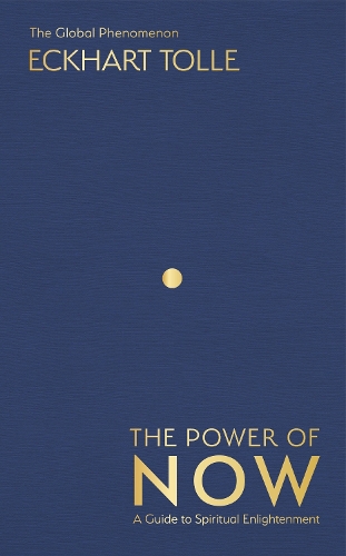 Бумажная книга «The Power of Now: The International Bestseller: A Guide to Spiritual Enlightenment», автор Экхарт Толле - фото №1