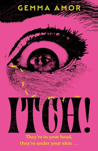 Бумажная книга «ITCH!: The darkly feminist horror novel crawling under your skin for Halloween 2025», автор Джемма Амор - фото №1