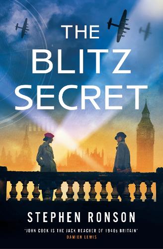 Бумажная книга «The Blitz Secret: A totally gripping WW2 historical thriller», автор Стивен Ронсон - фото №1