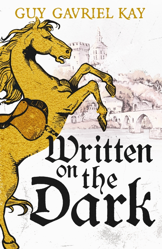 Бумажная книга «Written on the Dark», автор Гай Гэвриел Кей - фото №1