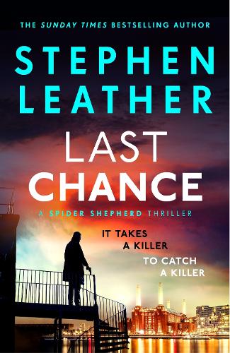 Бумажная книга «Last Chance: A stunning all-action thriller from the legendary SUNDAY TIMES bestselling author», автор Стивен Лезер - фото №1