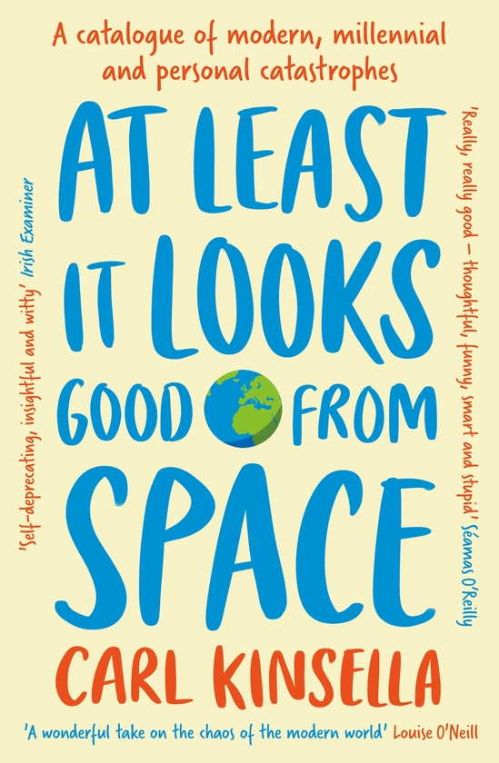Бумажная книга «At Least It Looks Good From Space», автор Карл Кинселла - фото №1