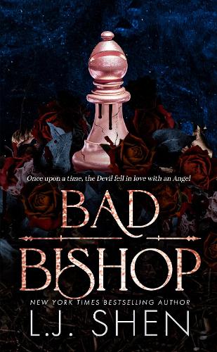 Паперова книга «Bad Bishop: Your new favourite dark and steamy romance series», автор Л. Дж. Шен - фото №1