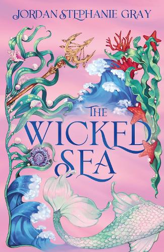 Бумажная книга «The Wicked Sea: the utterly addictive enemies-to-lovers mermaid romantasy sensation», автор Джордан Стефани Грэй - фото №1