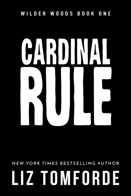 Паперова книга «Cardinal Rule. Book 1», автор Ліз Томфорд - фото №1