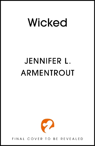 Бумажная книга «Wicked: The must-read, addictive first book in the steamy paranormal WICKED series from bestselling author, Jennifer L. Armentrout», автор Дженнифер Л. Арментраут - фото №1