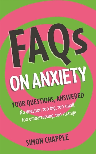 Бумажная книга «FAQs on Anxiety», автор Саймон Чаппл - фото №1