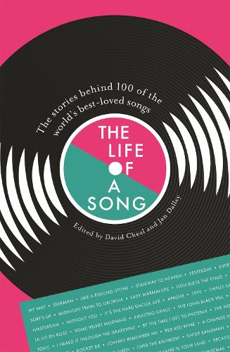 Бумажная книга «The Life of a Song: The stories behind 100 of the world's best-loved songs», авторов Дэвид Чил, Ян Далли - фото №1