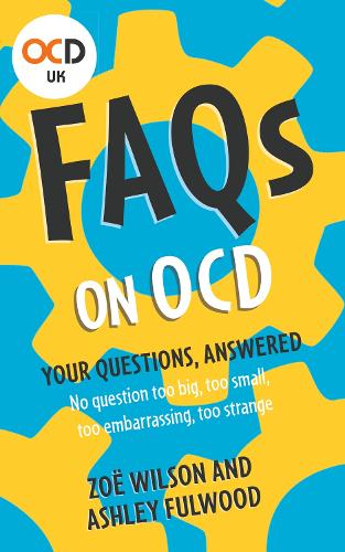 Паперова книга «FAQs on OCD», авторів Ешлі Фулвуд, Зої Вілсон - фото №1