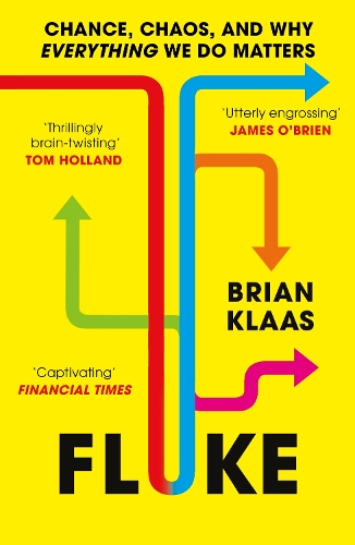 Бумажная книга «Fluke: Chance, Chaos, and Why Everything We Do Matters», автор Брайан Клаас - фото №1