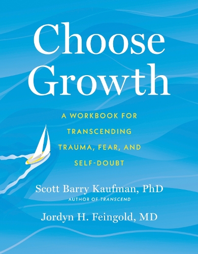 [object Object] «Choose Growth: A Workbook for Transcending Trauma, Fear, and Self-Doubt», автор Джордин Файнгольд - фото №1