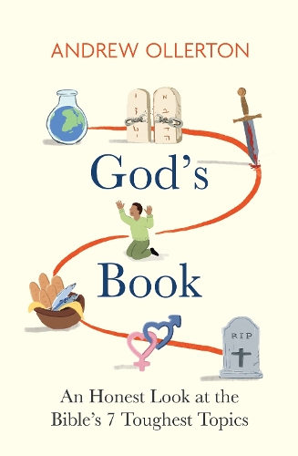 Бумажная книга «God's Book: An Honest Look at the Bible's 7 Toughest Topics», автор Эндрю Оллертон - фото №1