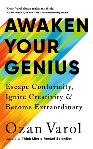 Бумажная книга «Awaken Your Genius: Escape Conformity, Ignite Creativity and Become Extraordinary», автор Озан Варол - фото №1
