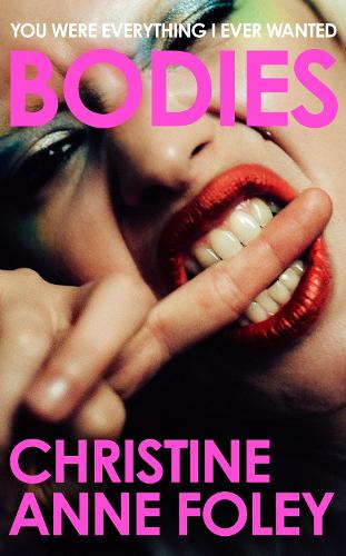 Бумажная книга «Bodies: The 'It Girl' Book of the Year», автор Кристина Энн Фоули - фото №1