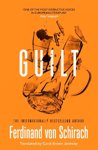 Бумажная книга «Guilt», автор Фердинанд фон Ширах - фото №1