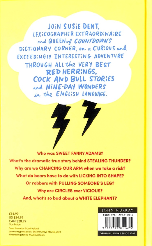 Бумажная книга «Interesting Stories about Curious Words: From Stealing Thunder to Red Herrings», автор Сьюзи Дент - фото №1
