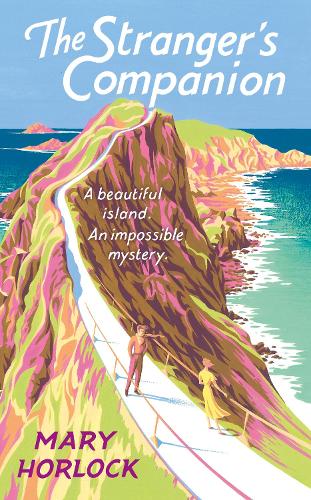 Бумажная книга «The Stranger's Companion: A beautiful island . . . an impossible mystery», автор Мэри Хорлок - фото №1