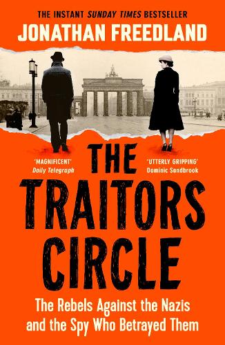 Бумажная книга «The Traitors Circle: THE INSTANT SUNDAY TIMES BESTSELLER», автор Джонатан Фридленд - фото №1