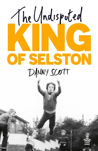 Паперова книга «The Undisputed King of Selston», автор Денні Скотт - фото №1