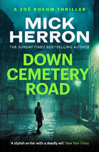 Бумажная книга «Down Cemetery Road: Zoe Boehm Thrillers 1», автор Мик Херрон - фото №1
