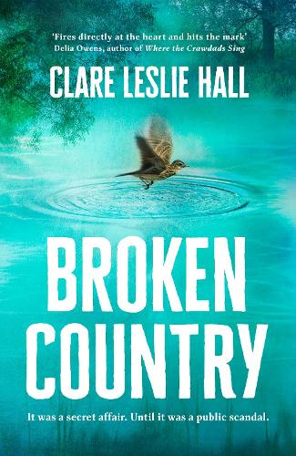 Бумажная книга «Broken Country: the most addictive love story of the year», автор Клэр Лесли Холл - фото №1