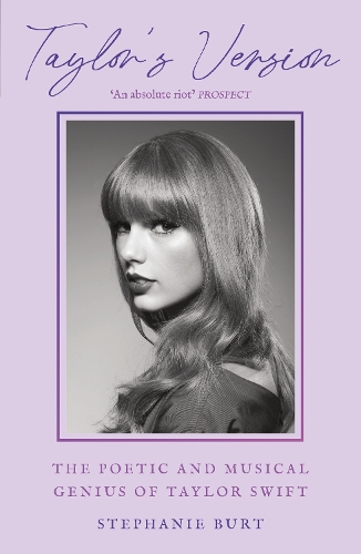 Паперова книга «Taylor's Version: The Poetic and Musical Genius of Taylor Swift», автор Стефані Берт - фото №1