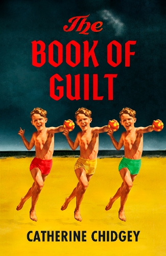 Бумажная книга «The Book of Guilt: A BBC RADIO 2 BOOK CLUB PICK 2025», автор Катрин Чиджи - фото №1