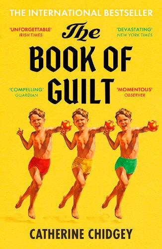 Бумажная книга «The Book of Guilt: A BBC RADIO 2 BOOK CLUB PICK 2025», автор Катрин Чиджи - фото №1
