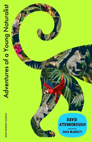 Бумажная книга «Adventures of a Young Naturalist: SIR DAVID ATTENBOROUGH'S ZOO QUEST EXPEDITIONS», автор Дэвид Аттенборо - фото №1
