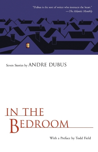 Паперова книга «In the Bedroom: Seven Stories by Andre Dubus», автор Андре Дюбюс - фото №1