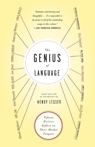 Бумажная книга «The Genius of Language: Fifteen Writers Reflect on Their Mother Tongue», автор Венди Лессер - фото №1