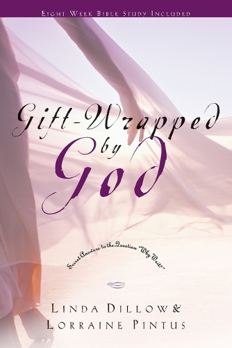 Бумажная книга «Gift-Wrapped by God: Secret Answers to the Question "Why Wait?"», авторов Линда Диллоу, Лоррейн Пинтус - фото №1